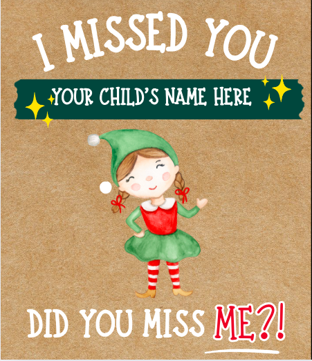 Personalized 'I Missed You' Hand-Painted Elf Sign